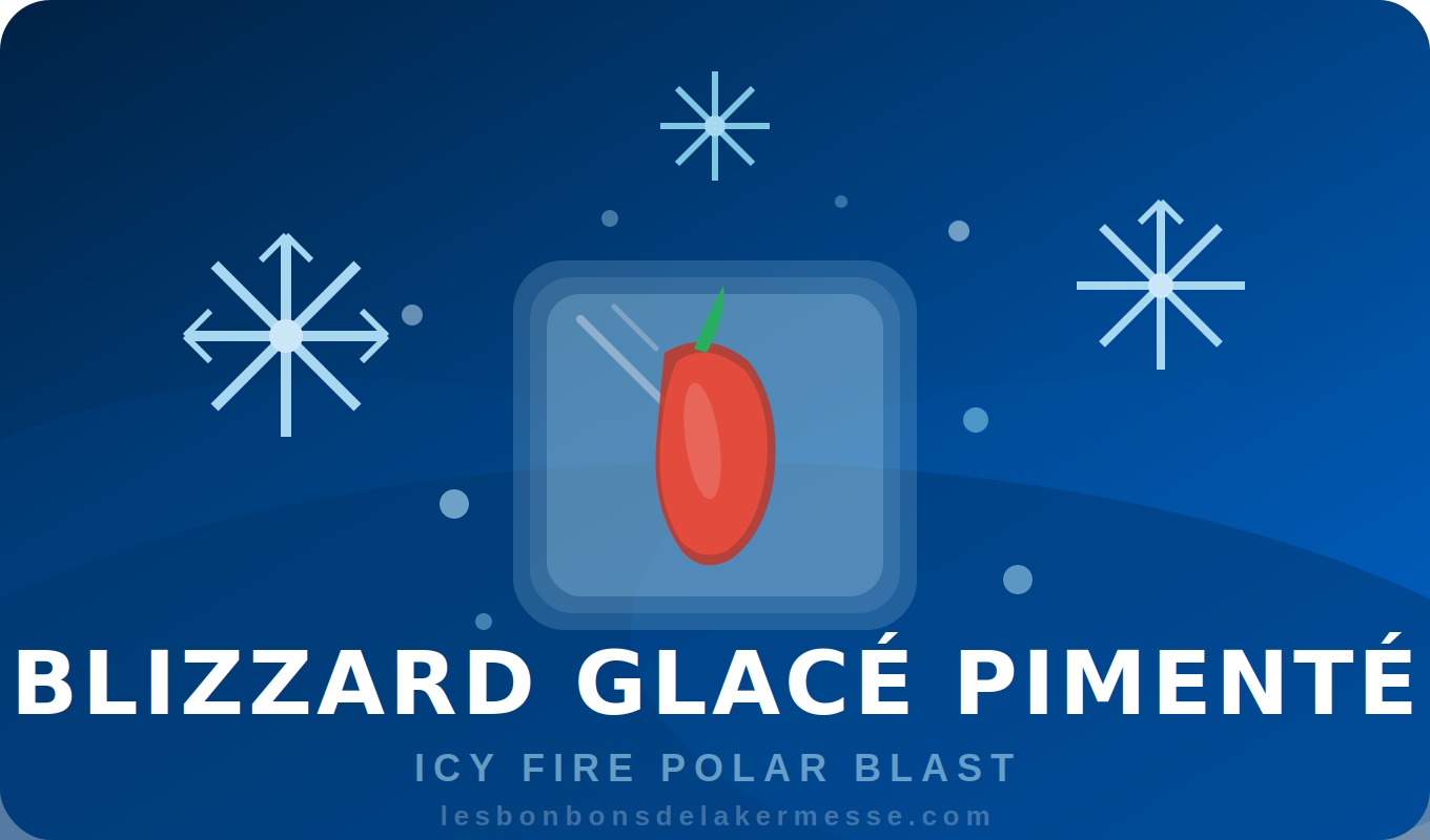 Pack Blizzard Glacé hot - Chaud Dedans, Froid Dehors